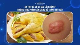 ảnh chụp màn hình bị trầy da có ăn thịt gà được không