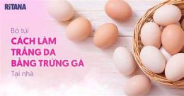 ảnh chụp màn hình cách làm trắng da bằng sữa tươi và trứng gà