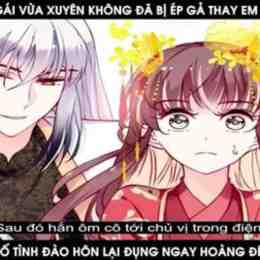 cô gái xuyên không đã bị ép gả thay em gái