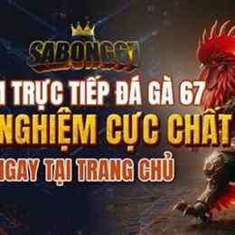 da ga truc tiep 67 c3