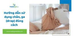 hướng dẫn sử dụng chăn ga đẹp đà lạt