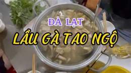 hướng dẫn sử dụng chi nhánh lẩu gà la é tao ngộ đà lạt