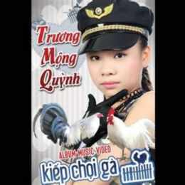 kiếp đá gà trương mộng quỳnh