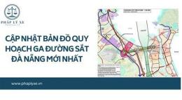tính năng nổi bật bản đó quy hoạch ga đường sắt mới đà nẵng